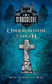 SIONSBENDE EN DE ONDERGRONDSE GANGEN - BERG, RIEN EN ALBERT VAN DEN - 9789055605712