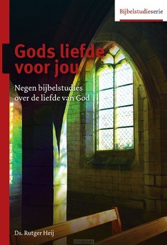 GODS LIEFDE VOOR JOU - HEIJ, RUTGER - 9789055605811