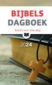 BIJBELS DAGBOEK 2024 STANDAARD FORMAAT - KRACHT VOOR ELKE DAG - 9789055606184