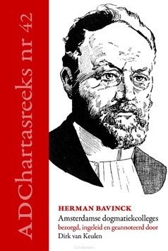 AMSTERDAMSE DOGMATIEKCOLLEGES - BAVINCK, HERMAN - 9789055606368