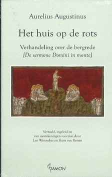 HET HUIS OP DE ROTS - AUGUSTINUS, A. - 9789055735792