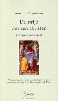 DE STRIJD VAN EEN CHRISTEN - AUGUSTINUS, A. - 9789055737284