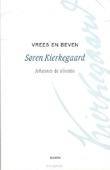 VREES EN BEVEN - KIERKEGAARD, S. - 9789055737376