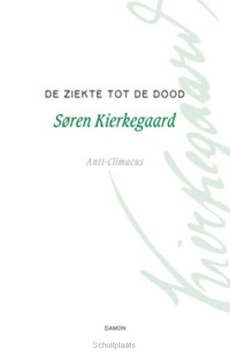 DE ZIEKTE TOT DE DOOD - KIERKEGAARD, SOREN - 9789055739127