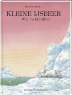 KLEINE IJSBEER, WAT IS ER MIS? - BEER, H. DE - 9789055790159