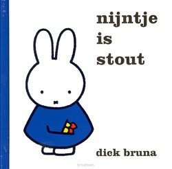 NIJNTJE IS STOUT - BRUNA - 9789056471897