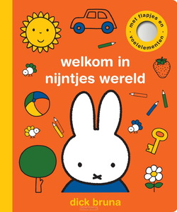WELKOM IN NIJNTJES WERELD - BRUNA, DICK - 9789056473068
