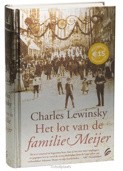 HET LOT VAN DE FAMILIE MEIJER - LEWINSKY, CHARLES - 9789056725204