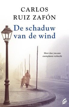 DE SCHADUW VAN DE WIND - ZAFÓN, CARLOS RUIZ - 9789056725914