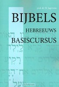 BIJBELS HEBREEUWS / BASISCURSUS - JAGERSMA, H. - 9789057190858
