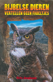 BIJBELSE DIEREN VERTELLEN GEEN FABELTJES