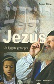 JEZUS UIT EGYPTE GEROEPEN - RICE - 9789057871320