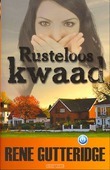 RUSTELOOS KWAAD - GUTTERIDGE, R. - 9789057871450