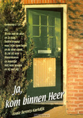 JA KOM BINNEN HEER - BERENTS-K - 9789057980206