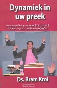 DYNAMIEK IN UW PREEK - KROL, BRAM - 9789057983818