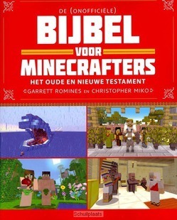 DE (ONOFFICIËLE) BIJBEL VOOR MINECRAFTER - ROMINES,  MIKO - 9789058041081