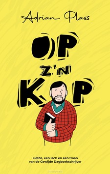 OP Z'N KOP - PLASS, ADRIAN - 9789058042361