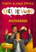 STEL JE VOOR MUZIEKBOEK - MARCEL & LYDIA - 9789058111081