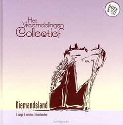 NIEMANDSLAND BOEK & CD - VREEMDELINGEN COLLECTIEF - 9789058111494