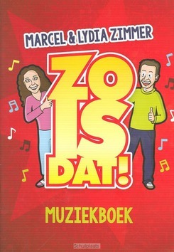 ZO IS DAT MUZIEKBOEK - MARCEL EN LYDIA - 9789058111678