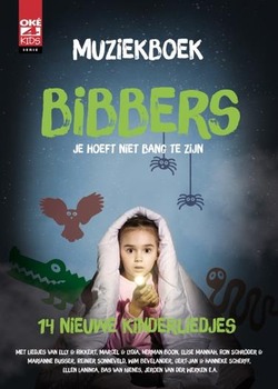 BIBBERS MUZIEKBOEK - KINDERBOEKENMAAND 2017 - 9789058112040