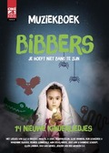 BIBBERS MUZIEKBOEK - KINDERBOEKENMAAND 2017 - 9789058112040