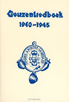 GEUZENLIEDBOEK 1940-1945 - 9789058811981