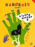 HANDBOEK VOOR KINDERWERKERS - BURGER, J. - 9789058815705