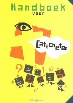 HANDBOEK VOOR CATECHETEN - 9789058816924