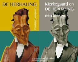 DE HERHALING; KIERKEGAARD & DE HERHALING - CONSTANTIUS/KIERKEGAARD; VISSER - 9789058819505