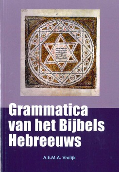 BIJBELS HEBREEUWS GRAMMATICABOEK - VEEN-VROLIJK, A. VAN - 9789058819642