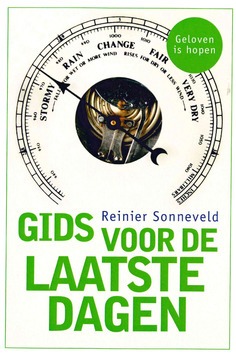 GIDS VOOR DE LAATSTE DAGEN - SONNEVELD, REINIER - 9789058819871