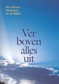 VER BOVEN ALLES UIT KLEIN - 9789059071797