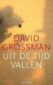 UIT DE TIJD VALLEN - GROSSMAN, DAVID - 9789059366107