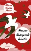 MENEER KATO SPEELT FAMILIE - FLASAR, MILENA MICHIKO - 9789059368088