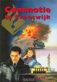 COMMOTIE IN CROOSWIJK - RAAF - 9789059520097
