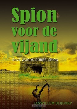 SPION VOOR DE VIJAND - BLIJDORP, J.W. - 9789059522190