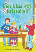 KLAS VOL KRISTALLEN - MOREE,-SCHIPPER MIRJAM - 9789059522299