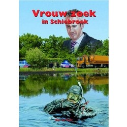 VROUW ZOEK IN SCHIEBROEK - RAAF, BEN DE - 9789059523180