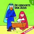 GEBOORTE VAN JEZUS KLEURBOEK - BOGGELEN - 9789059523289