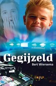 GEGIJZELD - WIERSEMA, BERT - 9789059523616
