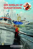 AANSLAG OP VLAGGETJESDAG - BURGHOUT, ADRI - 9789059524309