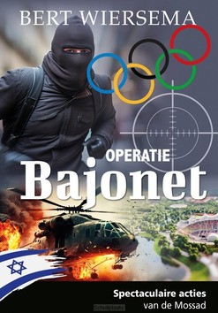 OPERATIE BAJONET - WIERSEMA, BERT - 9789059524514