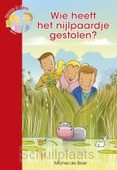 WIE HEEFT HET NIJLPAARDJE GESTOLEN - BOER, MICHEL DE - 9789059524576