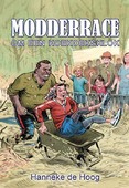 MODDERRACE OM EEN KOEKOEKSKLOK - HOOG, HANNEKE DE - 9789059524583
