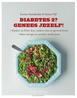 DIABETES TYPE 2? MAAK JEZELF BETER! - PIJL, HANNO; HOENDERDOS, KARINE - 9789059566651