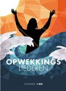 Opwekkings- liederen