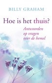 HOE IS HET THUIS? - GRAHAM, BILLY - 9789059990357