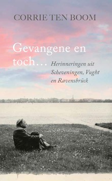 GEVANGENE EN TOCH ... - BOOM, CORRIE TEN - 9789059990890