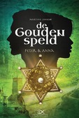 DE GOUDEN SPELD PETER EN ANNA - JONKER, MARTINE - 9789059991774